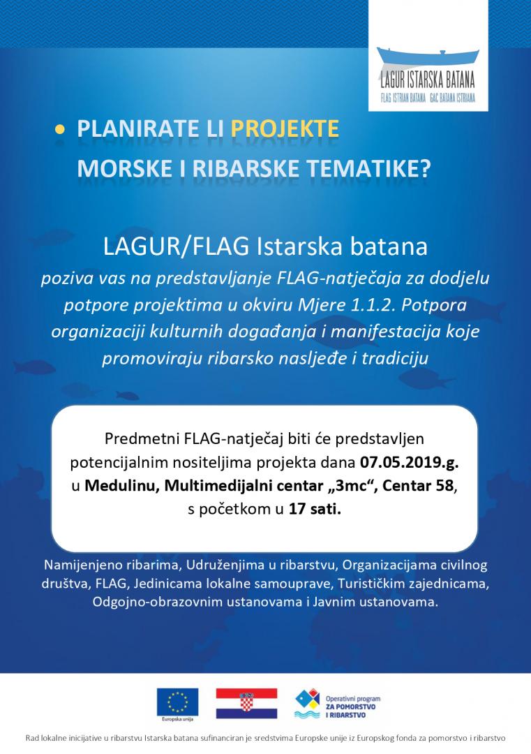Objavljen FLAG-natječaj za dodjelu potpore projektima u okviru Mjere 1.1.2. Potpora organizaciji kulturnih događanja i manifestacija koje promoviraju ribarsko nasljeđe i tradiciju iz Lokalne razvojne strategije u ribarstvu 2014.-2020. FLAG-a „Istarska batana“