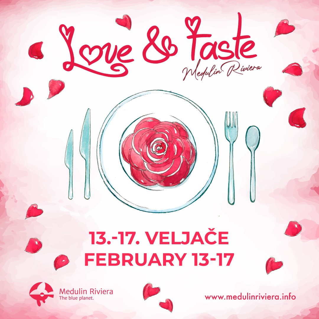 Gastronomska ponuda Love & Taste on Medulin Riviera 13.02. - 17.02. 2023.
