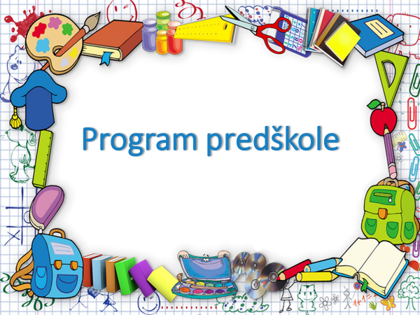 Poziv za upis djece u obvezni program predškole u pedagoškoj 2022./2023. godini