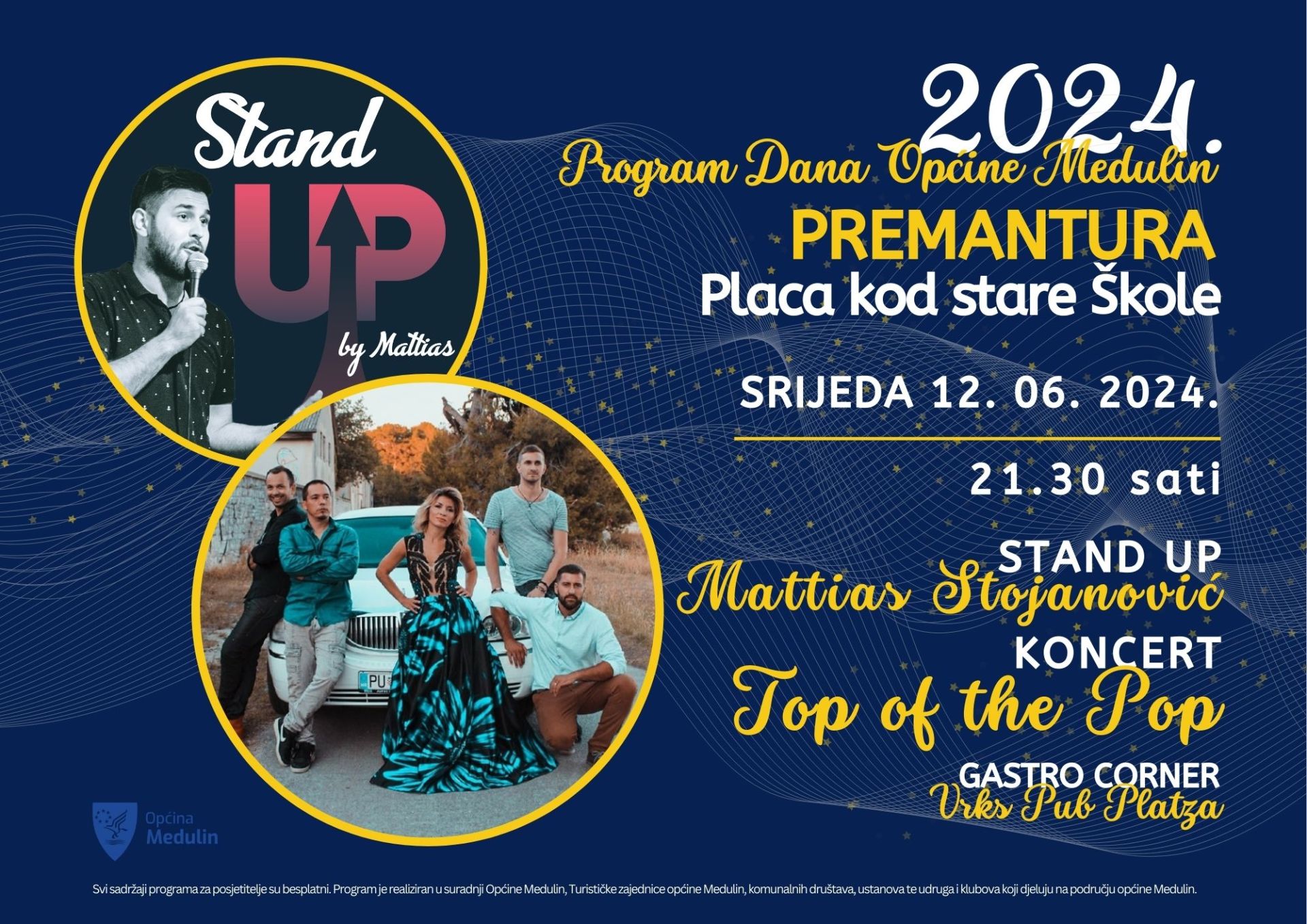 Ove srijede 12.06. Top of the Pop i stand up nastup Mattiasa Stojanovića u Premanturi 
