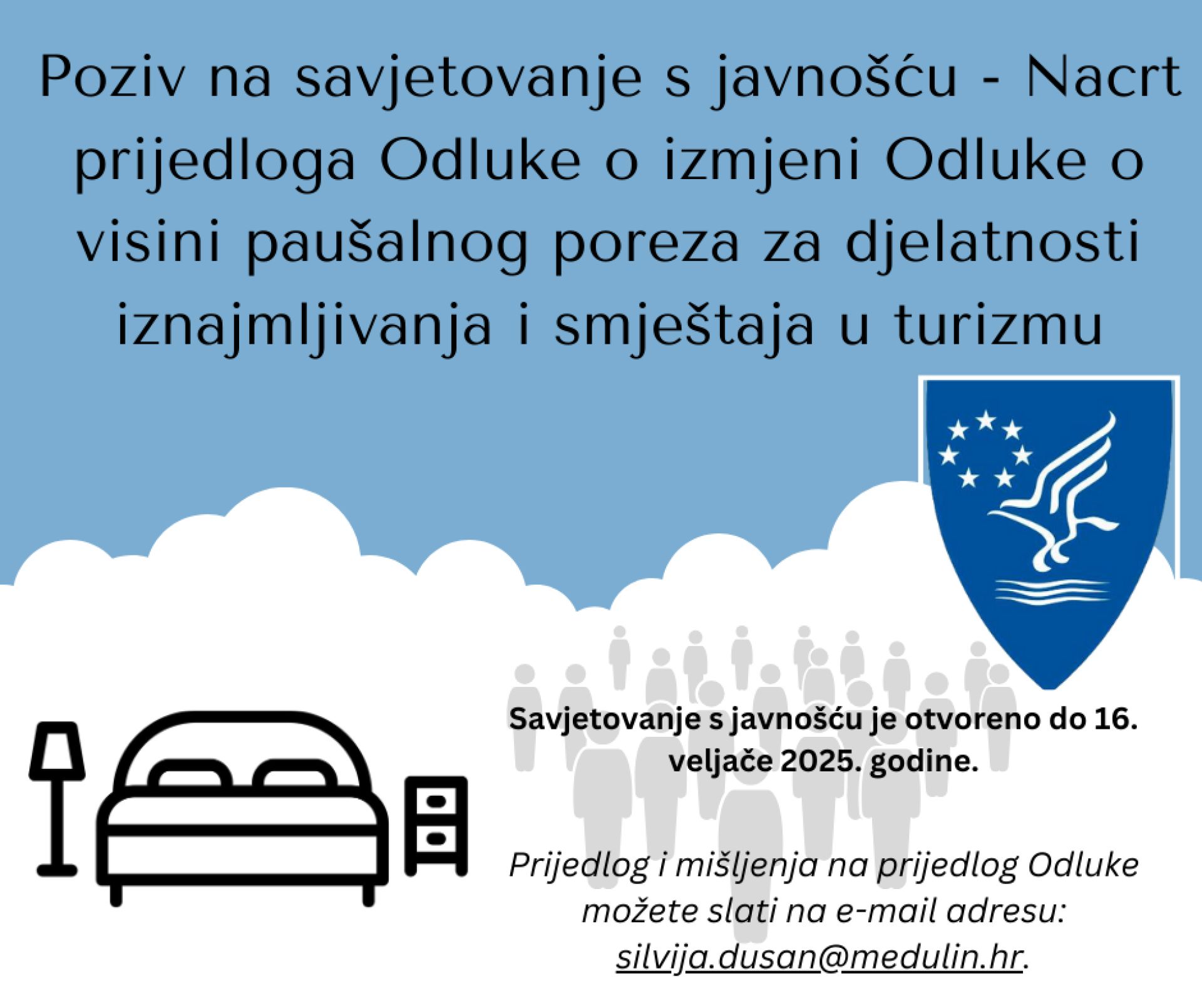 Poziv na savjetovanje s javnošću - Nacrt prijedloga Odluke o izmjeni Odluke o visini paušalnog poreza za djelatnosti iznajmljivanja i smještaja u turizmu 