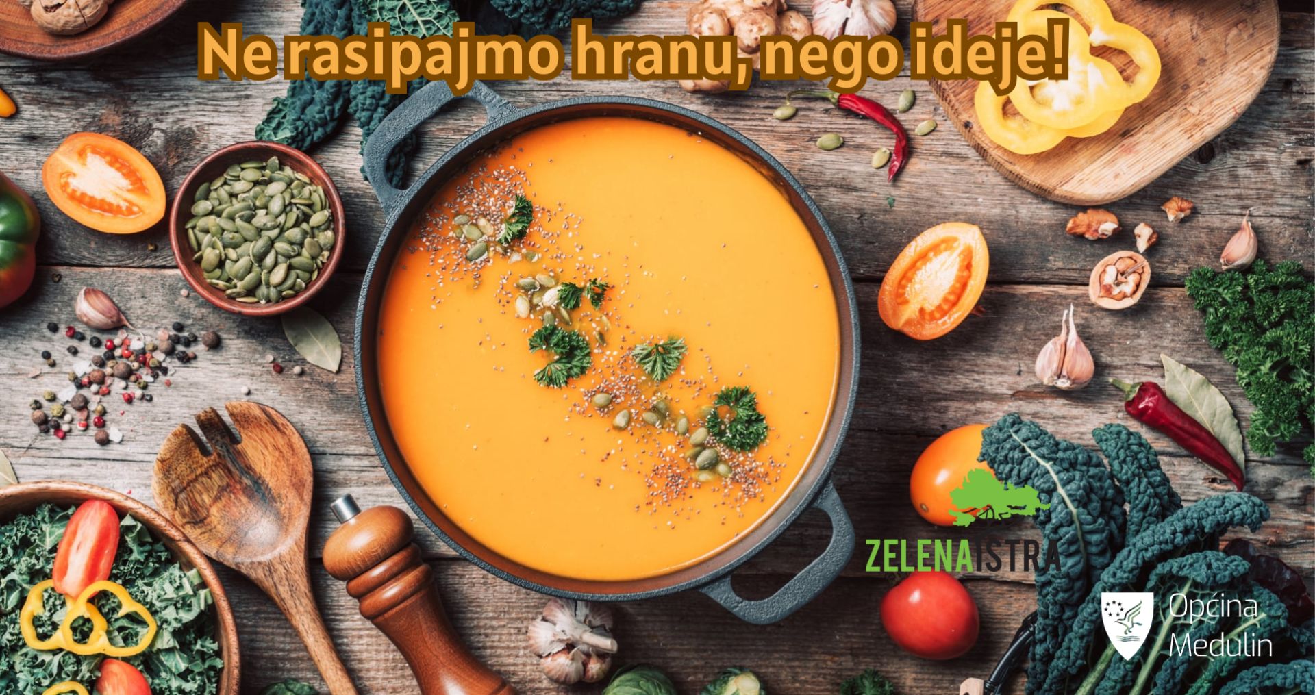 Općina Medulin i Zelena Istra pozivaju vas na akciju – u borbi protiv bacanja hrane.